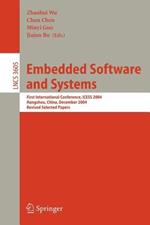Embedded Software and Systems: First International Conference, ICESS 2004, Hangzhou, China, December 9-10, 2004, Revised Selected Papers