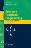 Advanced Functional Programming: 5th International School, AFP 2004, Tartu, Estonia, August 14-21, 2004, Revised Lectures - cover