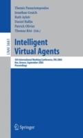 Intelligent Virtual Agents: 5th International Working Conference, IVA 2005, Kos, Greece, September 12-14, 2005, Proceedings - cover