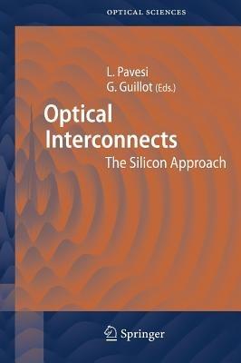 Optical Interconnects: The Silicon Approach - cover
