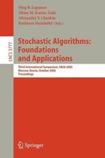 Stochastic Algorithms: Foundations and Applications: Third International Symposium, SAGA 2005, Moscow, Russia, October 20-22, 2005