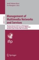 Management of Multimedia Networks and Services: 8th International Conference on Management of Multimedia Networks and Services, MMNS 2005, Barcelona, Spain, October 24-26, 2005, Proceedings - cover