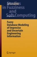 Fuzzy Database Modeling of Imprecise and Uncertain Engineering Information - Zongmin Ma - cover