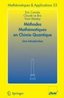 Méthodes mathématiques en chimie quantique. Une introduction - Eric Cances,Claude Le Bris,Yvon Maday - cover