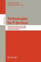 Technologies for E-Services: 6th International Workshop, TES 2005, Trondheim, Norway, September 2-3, 2005, Revised Selected Papers - cover