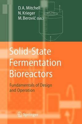 Solid-State Fermentation Bioreactors: Fundamentals of Design and Operation - cover