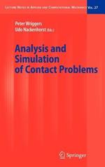 Analysis and Simulation of Contact Problems