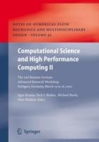 Computational Science and High Performance Computing II: The 2nd Russian-German Advanced Research Workshop, Stuttgart, Germany, March 14 to 16, 2005 - cover