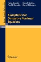 Asymptotics for Dissipative Nonlinear Equations - Nakao Hayashi,Elena I. Kaikina,Pavel Naumkin - cover