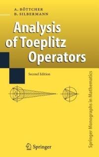 Analysis of Toeplitz Operators - Albrecht Böttcher,Bernd Silbermann - cover