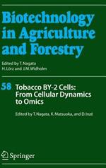 Tobacco BY-2 Cells: From Cellular Dynamics to Omics