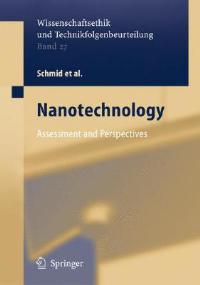 Nanotechnology: Assessment and Perspectives - Harald Brune,Holger Ernst,Armin Grunwald - cover