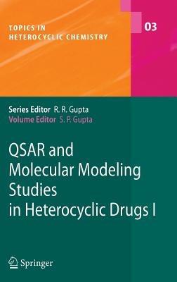 QSAR and Molecular Modeling Studies in Heterocyclic Drugs I - cover