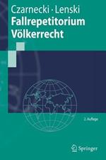Fallrepetitorium Völkerrecht