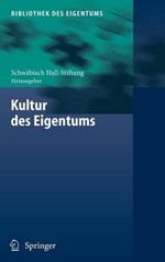 Kultur des Eigentums