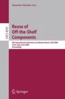 Reuse of Off-the-Shelf Components: 9th International Conference on Software Reuse, ICSR 2006, Torino, Italy, June 12-15, 2006, Proceedings - cover
