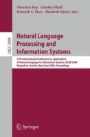Natural Language Processing and Information Systems: 11th International Conference on Applications of Natural Language to Information Systems, NLDB 2006, Klagenfurt, Austria, May 31 - June 2, 2006, Proceedings - cover