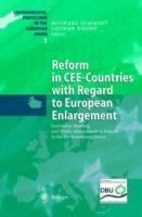 Reform in CEE-Countries with Regard to European Enlargement: Institution Building and Public Administration Reform in the Environmental Sector - cover