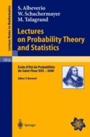 Lectures on Probability Theory and Statistics: Ecole d'Eté de Probabilités de Saint-Flour XXX - 2000 - Sergio Albeverio,Walter Schachermayer - cover