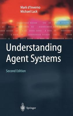 Understanding Agent Systems - Mark d’Inverno,Michael Luck - cover