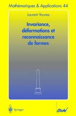 Invariance, déformations et reconnaissance de formes - Laurent Younes - cover
