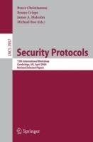Security Protocols: 12th International Workshop, Cambridge, UK, April 26-28, 2004. Revised Selected Papers - cover