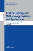 Artificial Intelligence: Methodology, Systems, and Applications: 12th International Conference, AIMSA 2006, Varna, Bulgaria, September 12-15, 2006, Proceedings - cover