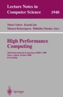 High Performance Computing: Third International Symposium, ISHPC 2000 Tokyo, Japan, October 16-18, 2000 Proceedings - cover