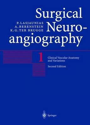 Clinical Vascular Anatomy and Variations - P. Lasjaunias,A. Berenstein,K.G. ter Brugge - cover