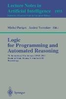Logic for Programming and Automated Reasoning: 7th International Conference, LPAR 2000 Reunion Island, France, November 6-10, 2000 Proceedings - cover