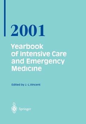 Yearbook of Intensive Care and Emergency Medicine 2001 - Prof. Jean-Louis Vincent - cover