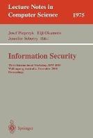 Information Security: Third International Workshop, ISW 2000, Wollongong, Australia, December 20-21, 2000. Proceedings - cover