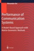Performance of Communication Systems: A Model-Based Approach with Matrix-Geometric Methods - Alexander Ost - cover
