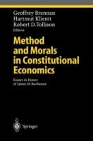 Method and Morals in Constitutional Economics: Essays in Honor of James M. Buchanan - cover