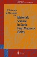 Materials Science in Static High Magnetic Fields - cover