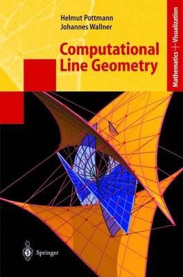Computational Line Geometry - Helmut Pottmann,Johannes Wallner - cover