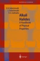 Alkali Halides: A Handbook of Physical Properties - D.B. Sirdeshmukh,L. Sirdeshmukh,K.G. Subhadra - cover