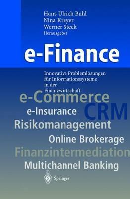 e-Finance: Innovative Problemlösungen für Informationssysteme in der Finanzwirtschaft - cover