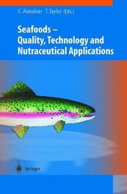 Seafoods: Quality, Technology and Nutraceutical Applications - cover