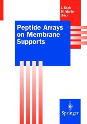 Peptide Arrays on Membrane Supports: Synthesis and Applications - cover