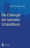 Die Chirurgie Der Lateralen Schadelbasis - cover