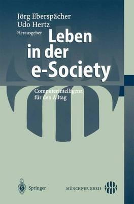 Leben in der e-Society: Computerintelligenz für den Alltag - cover