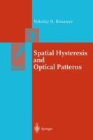 Spatial Hysteresis and Optical Patterns - Nikolay N. Rosanov - cover