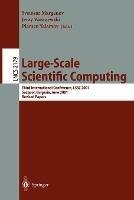 Large-Scale Scientific Computing: Third International Conference, LSSC 2001, Sozopol, Bulgaria, June 6-10, 2001. Revised Papers - cover
