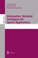 Information Retrieval Techniques for Speech Applications - cover