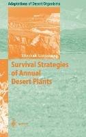 Survival Strategies of Annual Desert Plants - Yitzchak Gutterman - cover