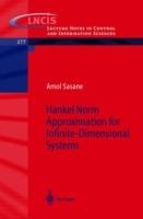 Hankel Norm Approximation for Infinite-Dimensional Systems - A. Sasane - cover