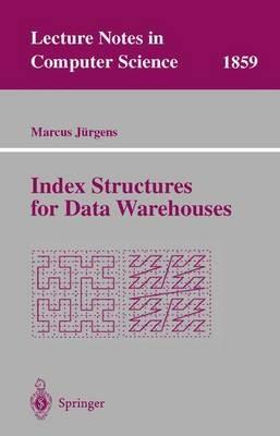 Index Structures for Data Warehouses - Marcus Jürgens - cover