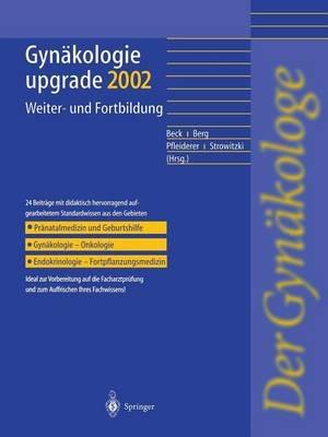 Gynäkologie upgrade 2002: Weiter-und Fortbildung - cover