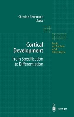 Cortical Development: From Specification to Differentiation - cover